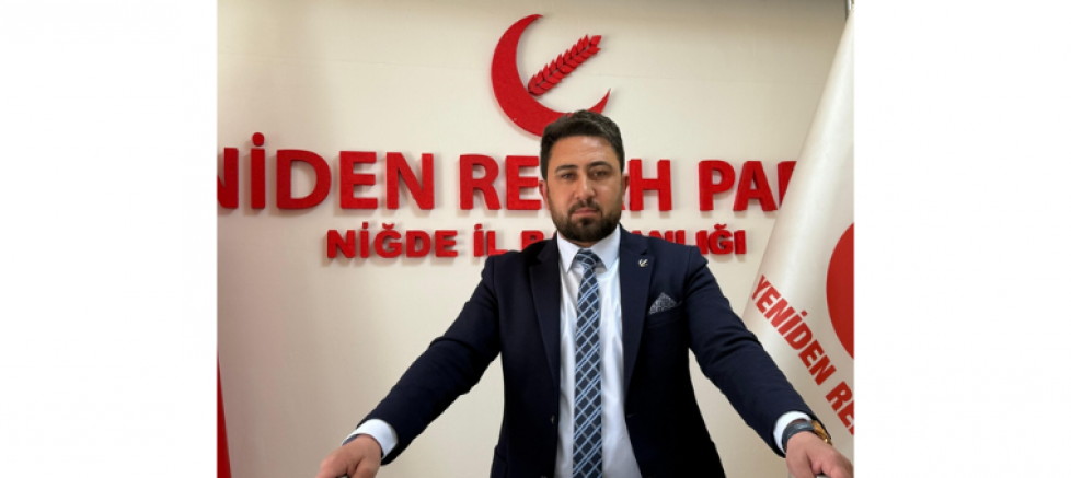 YRP Niğde İl Başkanı Taner Gümüş: “16 Kasım Kongresi, Türkiye’nin Yeni Döneme Geçişinin İşareti Olacak” - GÜNDEM - İnternetin Ajansı